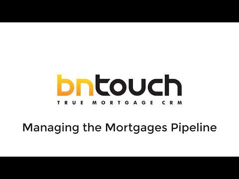 BNTouch Initial Training: Mortgages Tab